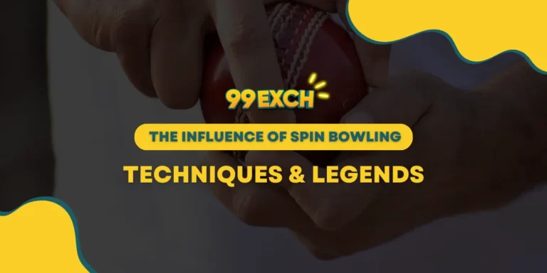 the influence of spin bowling techniques and legends