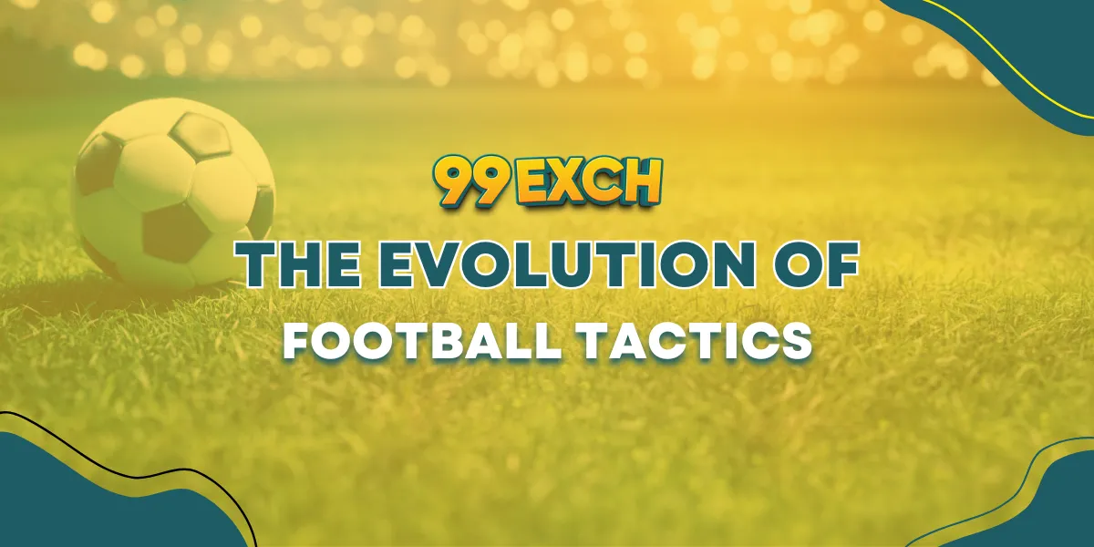 the evolution of football tactics